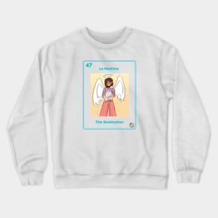 La Madrina Crewneck Sweatshirt